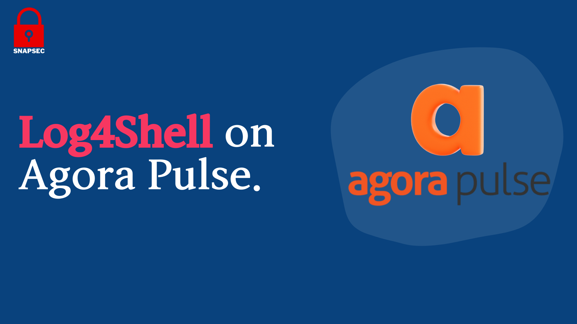 How did we Found Log4shell on Agorapulse